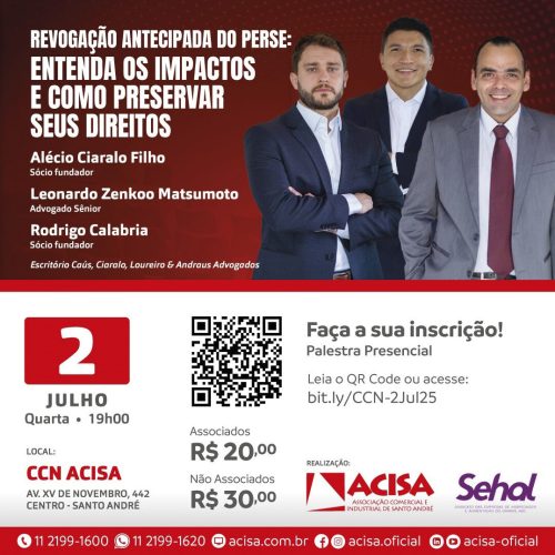 ACISA e SEHAL promovem palestra sobre revogação de benefício dos setores de evento e turismo