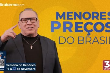 Ultrafarma lança edição especial da “Semana do Genérico” no mês da Black Friday com descontos inéditos em todo o Brasil